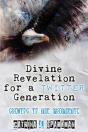 Divine Revelation For A Twitter Generation - Preview