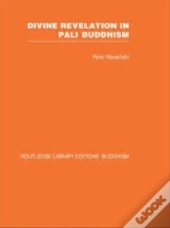 Divine Revelation In Pali Buddhism