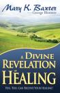 Divine Revelation Of Healing - Preview