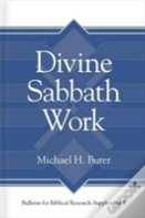 Divine Sabbath Work