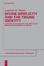 Divine Simplicity And The Triune Identity - Preview