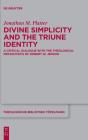 Divine Simplicity And The Triune Identity - Preview