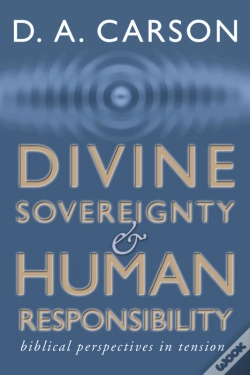 Capa do artigo Divine Sovereignty And Human Responsibility