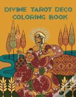 Divine Tarot Deco Coloring Book