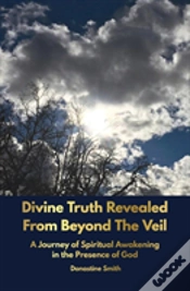 Capa do artigo Divine Truth Revealed From Beyond The Veil