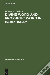 Capa do artigo Divine Word And Prophetic Word In Early Islam