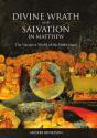 Divine Wrath And Salvation In Matthew - Preview