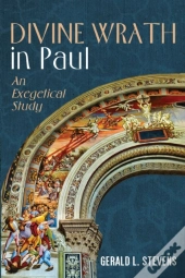 Divine Wrath In Paul