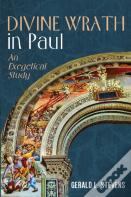 Divine Wrath In Paul