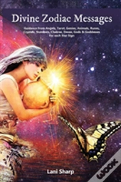 Divine Zodiac Messages