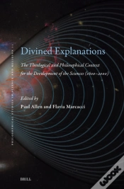 Capa do artigo Divined Explanations. The Theological And Philosophical Context For The Development Of The Sciences (1600-2000)