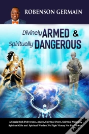 Capa do artigo Divinely Armed & Spiritually Dangerous