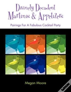 Capa do artigo Divinely Decadent Martinis & Appetizers
