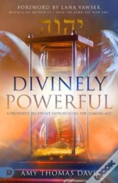 Divinely Powerful
