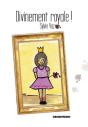 Divinement Royale - Preview