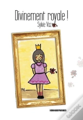Divinement Royale
