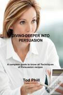Diving Deeper Into Persuasion