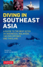 Diving In Southeast Asia - Preview