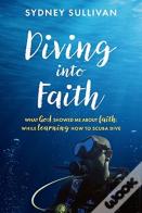 Diving Into Faith
