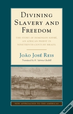 Capa do artigo Divining Slavery And Freedom