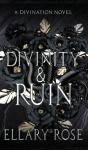 Divinity & Ruin - Preview