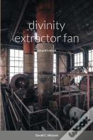 Divinity Extractor Fan