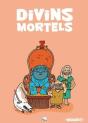 Divins Mortels - Preview
