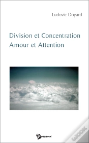 Capa do artigo Division Et Concentration ; Amour Et Attention