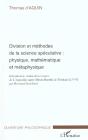 Division Et Methodes De La Science Speculative ; Physique Mathematique Et Metaphysique - Preview