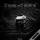 D'Ivoire & D'Ebene