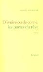 D'Ivoire Ou De Corne ; Les Portes Du Reve - Preview