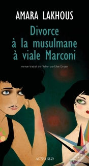 Capa do artigo Divorce À La Musulmane À Viale Marconi