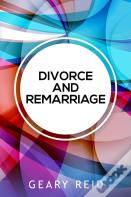 Divorce And Remarriage