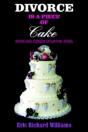 Divorce Is A Piece Of Cake - Preview