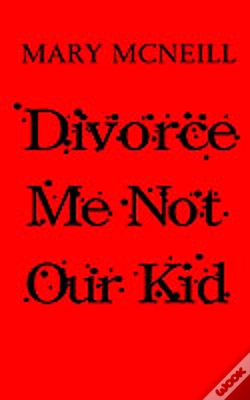 Capa do artigo Divorce Me Not Our Kid