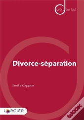 Divorce ; Séparation