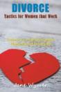 Divorce Tactics For Women That Work: Pro - Preview