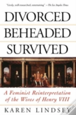 Capa do artigo Divorced, Beheaded, Survived