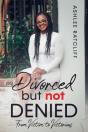 Divorced But Not Denied - Preview