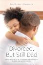 Divorced But Still Dad - Preview