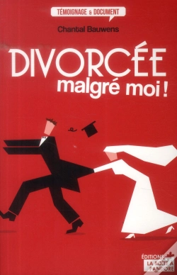 Capa do artigo Divorcée Malgré Moi !