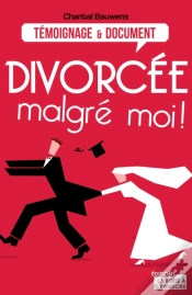 Capa do artigo Divorcee Malgre Moi !