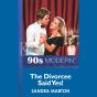 Divorcee Said Yes! - Preview