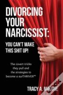Divorcing Your Narcissist