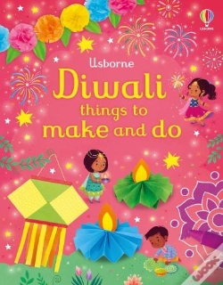 Capa do artigo Diwali Things To Make And Do