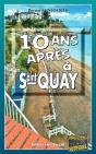 Dix Ans Après À Saint-Quay - Preview