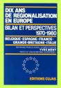 Dix Ans De Régionalisation En Europe ; Bilans Et Perspectives 1970-1980 - Preview