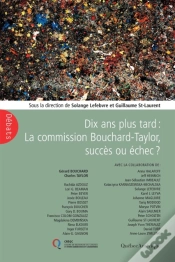 Capa do artigo Dix Ans Plus Tard : La Commission Bouchard-Taylor, Succès Ou Échec?
