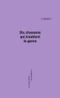 Dix Chansons Qui Troublent Le Genre - Preview