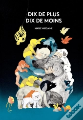 Dix De Plus, Dix De Moins